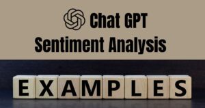 Chat GPT Sentiment Analysis Example