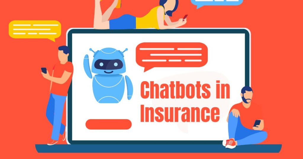 Chatbots in Insurance